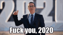 Fuck You2020 John Oliver GIF - Fuck You2020 2020 John Oliver GIFs