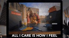 Who Cares All I Care Is How I Feel GIF - Who Cares All I Care Is How I Feel How I Feel GIFs