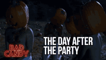 The Day After Party Bad Candy GIF - The Day After Party Bad Candy Pumpkin Head GIFs