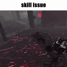 a screenshot of a video game with the words skill issue below it