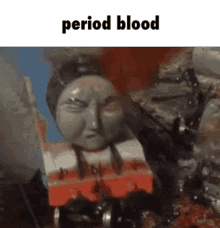 period blood thomas the tank engine big chungus