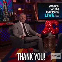 thank you andy cohen watch what happens live thanks ty