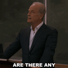 Are There Any Serious Questions Dr Frasier Crane GIF - Are There Any Serious Questions Dr Frasier Crane Kelsey Grammer GIFs