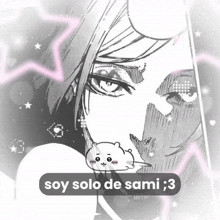 a black and white drawing of a woman with the words soy solo de sami