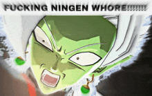 a cartoon character with the words fucking ningen whore written above it