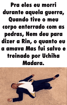 a man in a suit is laying on the ground with a quote in portuguese