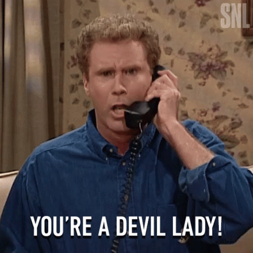 Youre A Devil Lady Will Ferrell GIF - Youre A Devil Lady Will Ferrell  Saturday Night Live - Discover & Share GIFs