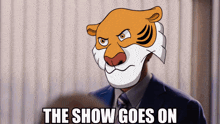 Tycoon Tigers Club Tycoontigers GIF - Tycoon Tigers Club Tycoontigers The Show Goes On GIFs