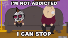 addicted not