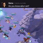 a screen shot of a video game with the words " do you know who i am "