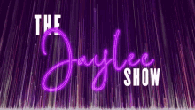 The Jaylee Show Jaylee GIF - The Jaylee Show Jaylee Show Jaylee GIFs