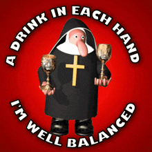 A Drink In Each Hand Loads Of Booze GIF - A Drink In Each Hand Loads Of Booze Well Balanced GIFs