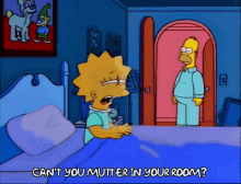 Lisa Homer GIF - Lisa Homer Can You Mutter In Your Room GIFs