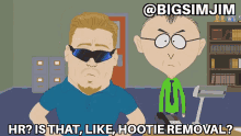 Hr Is The Hootie Removal GIF - Hr Is The Hootie Removal South Park GIFs