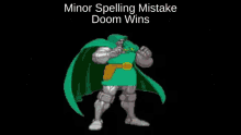 Doctor Doom Spelling Mistake GIF - Doctor Doom Spelling Mistake GIFs