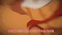 a close up of a leaf with the words i can see through your cap