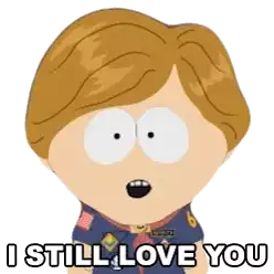 I Still Love You Emmett Hollis Sticker - I Still Love You Emmett Hollis South Park Stickers