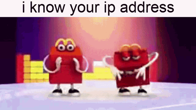 I Know Your Ip Address We Know Your Ip Address GIF - I Know Your Ip Address We Know Your Ip Address Im Outside Your House GIFs