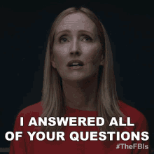I Answered All Your Questions Hannah Thompson GIF - I Answered All Your Questions Hannah Thompson Fbi GIFs