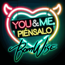 Bomwise You And Me GIF - Bomwise You And Me Piensalo GIFs