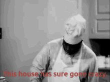 Three Stooges Dudley Dickerson GIF - Three Stooges Dudley Dickerson This House Has Sure Gone Crazy GIFs