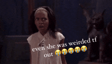 Even She Was Weirded Tf Out China Anne Mcclain GIF - Even She Was Weirded Tf Out China Anne Mcclain Wizards GIFs