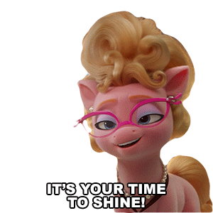 Its Your Time To Shine Phyllis Sticker - Its Your Time To Shine Phyllis My Little Pony Stickers