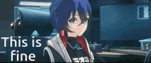 a blue haired anime girl is sitting in a chair with the words this is fine behind her