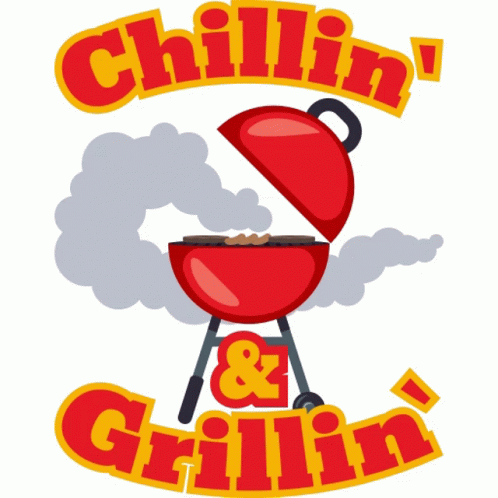 Chillin And Grillin Summer Fun Sticker - Chillin And Grillin Summer Fun ...