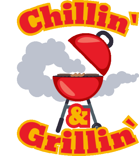 Chillin And Grillin Summer Fun Sticker - Chillin And Grillin Summer Fun Joypixels Stickers