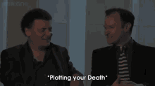 Meanwhile, GIF - Steven Moffat Mark Gatiss Poltting Your Death GIFs
