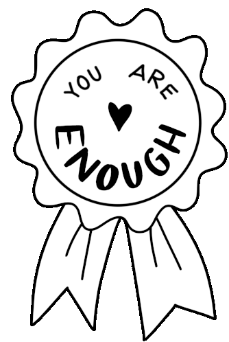 You Are Enough Enough Sticker - You Are Enough Enough Award Stickers