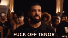 Fuck Off Tenor Drake GIF - Fuck Off Tenor Tenor Drake GIFs