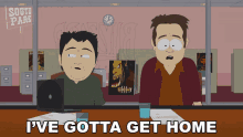 Ive Gotta Get Home South Park GIF - Ive Gotta Get Home South Park S10e8 GIFs