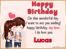 Happy Birthday Lucas Wonderful Day GIF - Happy Birthday Lucas Wonderful Day I Want To See You Smiling GIFs