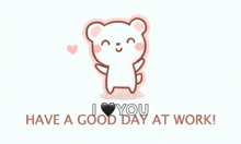Have A Good Day At Work GIF - Have A Good Day At Work Have A Good Day GIFs