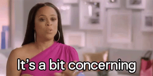 Worrisome GIF - Basketball Wives Its A Bit Concerning GIFs