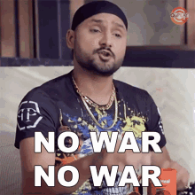 No War No War Bhajji GIF - No War No War Bhajji Harbhajan Singh GIFs