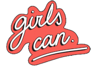 a red sign that says girls can on it