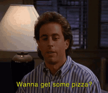 seinfeld jerry seinfeld wanna get some pizza pizza hungry
