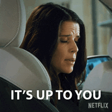 Its Up To You Maggie Mcpherson GIF - Its Up To You Maggie Mcpherson Neve Campbell GIFs