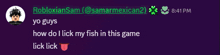 a screenshot of a chat with robloxiansam at 8:41 pm