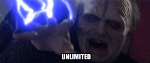 Star Wars meme of Palpatine firing lighting from his hands and yelling 'unlimited power!'