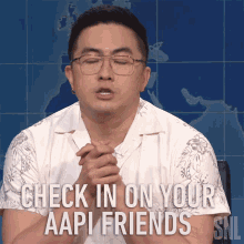 Check In On Your Aapi Friends Bowen Yang GIF - Check In On Your Aapi Friends Bowen Yang Saturday Night Live GIFs