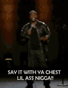 Kevin Hart Say It With Your Chest GIF - Kevin Hart Say It With Your Chest Stand Up Comedian GIFs