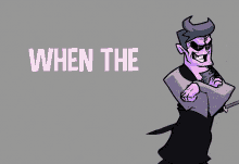 a cartoon drawing of a man with horns and the words " when the "