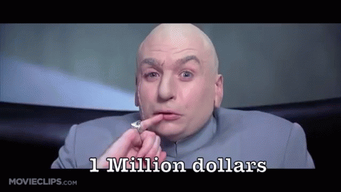 One Million GIF - One Milliondollars Dr Evil Mike Myers ...