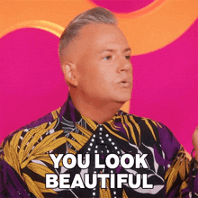 You Look Beautiful Ross Mathews GIF - You Look Beautiful Ross Mathews Rupaul’s Drag Race All Stars GIFs