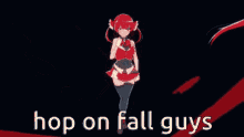 a picture of a girl dancing with the words hop on fall guys