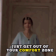 Jagyasini Singh Just Gt Out Of Your Comfort Zone GIF - Jagyasini Singh Just Gt Out Of Your Comfort Zone Comfort Zone GIFs